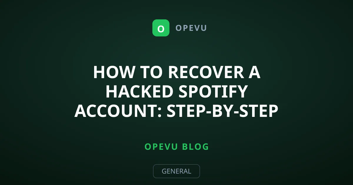 How to Recover a Hacked Spotify Account: Step-by-Step Guide